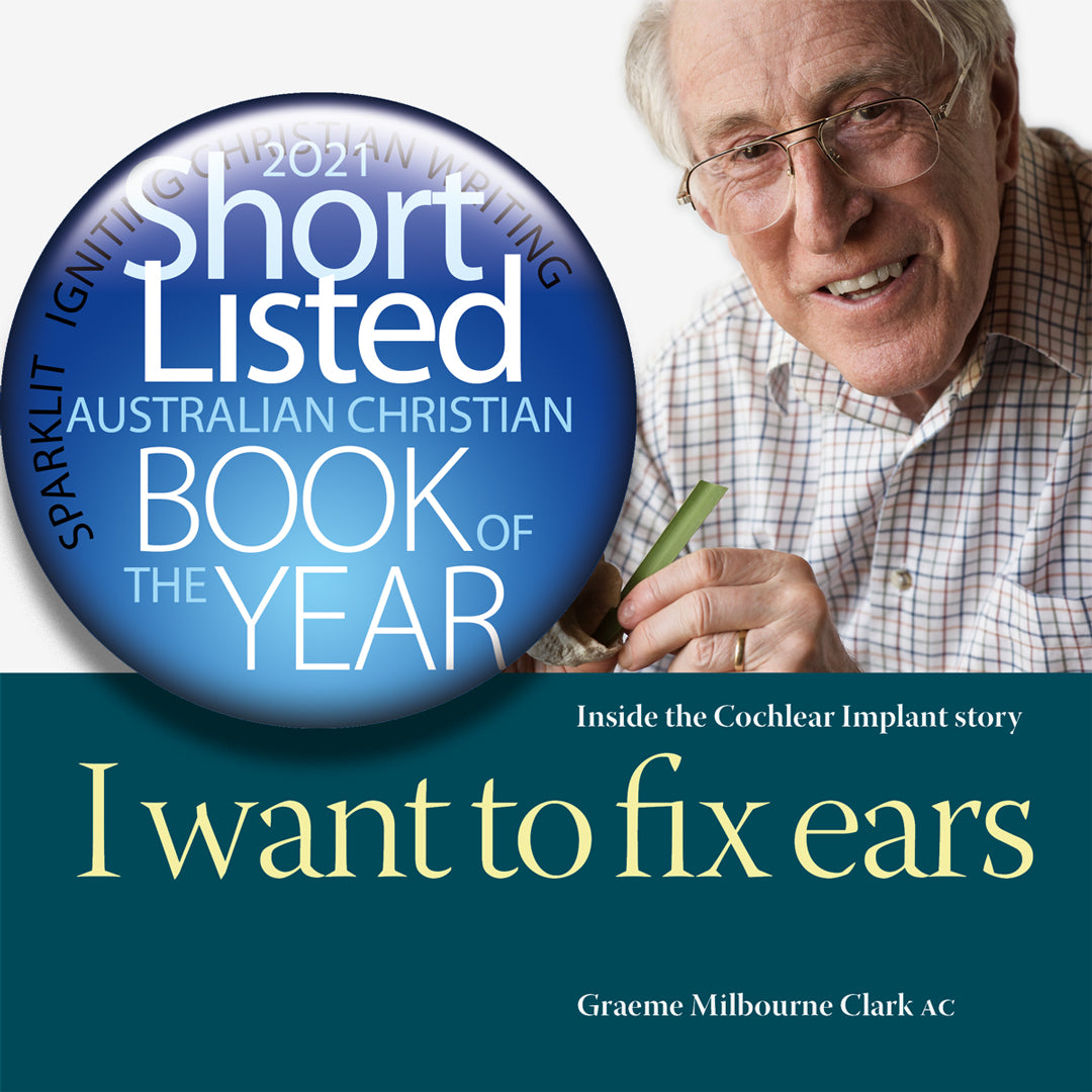 I Want to Fix Ears: Inside the Cochlear Implant Story