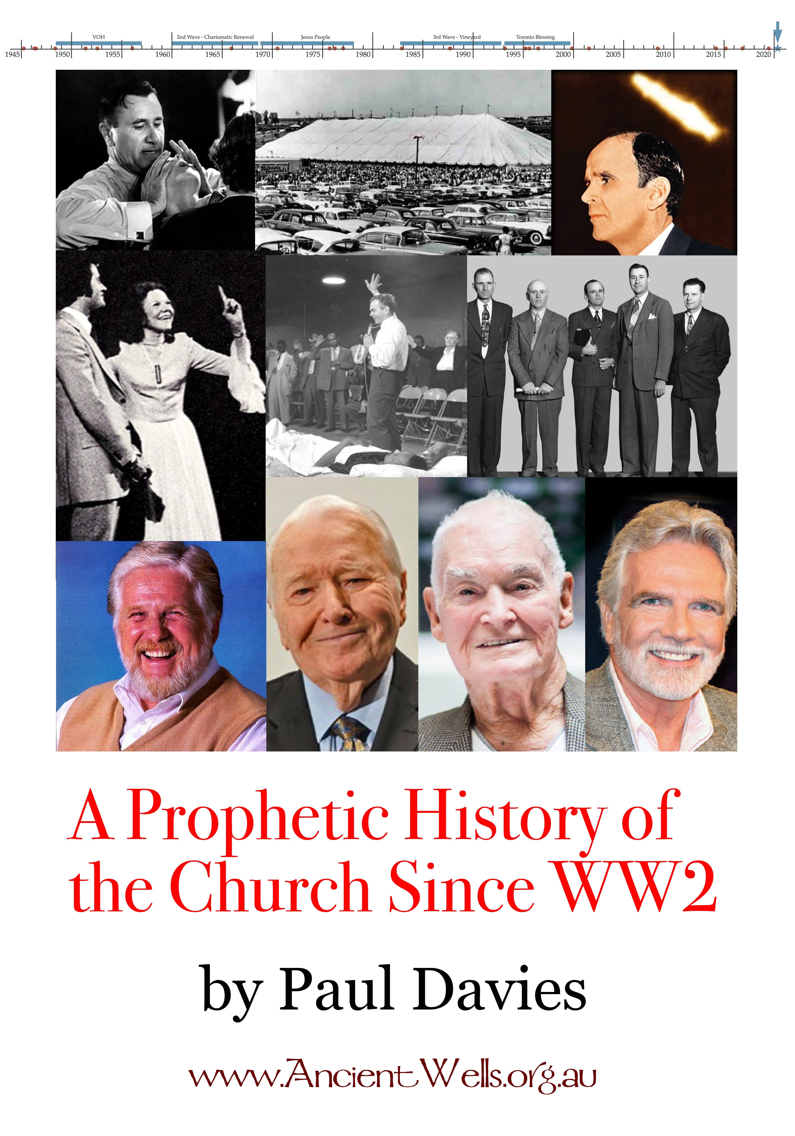 A Prophetic History of the Church Since World War II
