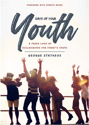 Days of Your Youth (With Study Guide)