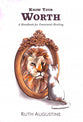 Know Your Worth: A Handbook For Emotional Healing