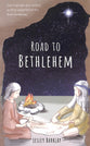 Road to Bethlehem (#01 in Bible Adventures Series)