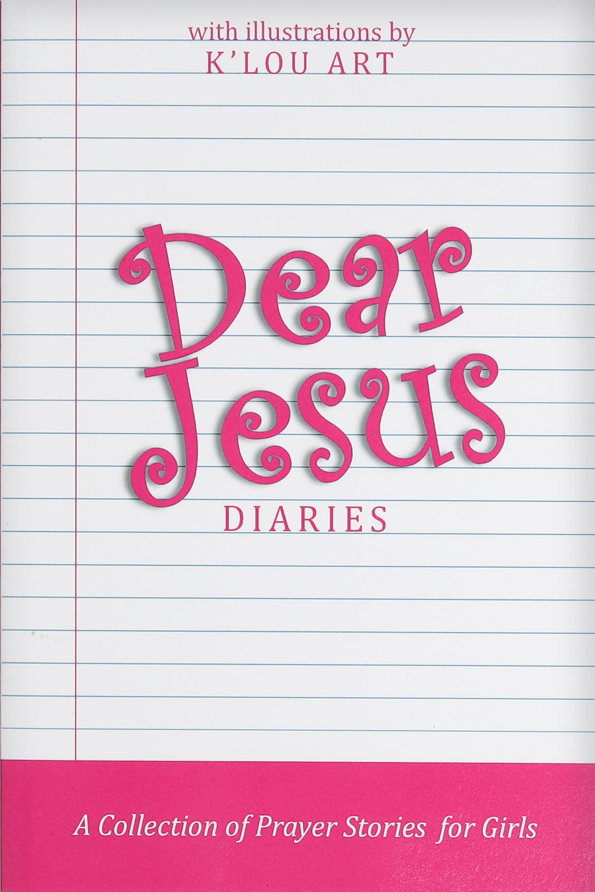 Dear Jesus Diaries
