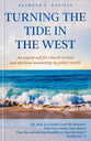 Turning The Tide in The West: An urgent call for church revival and spiritual awakening in today's world
