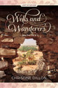Wells and Wanderers - Amorites (#01 in Light Of Nations Series)