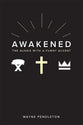 Awakened: The Aussie With a Funny Accent