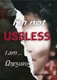 I'm Not Useless ... I Am Onesimus