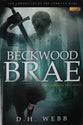 Beckwood Brae: The Coming of the Corrii (#01 in Chronicles Of The Corriian Wars Series)