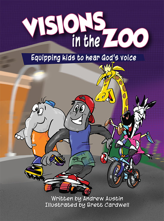 Visions in the Zoo: Equipping Kids to Hear God's Voice