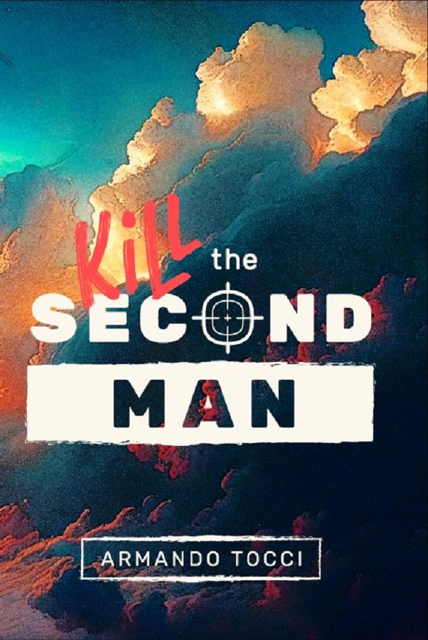 Kill the Second Man
