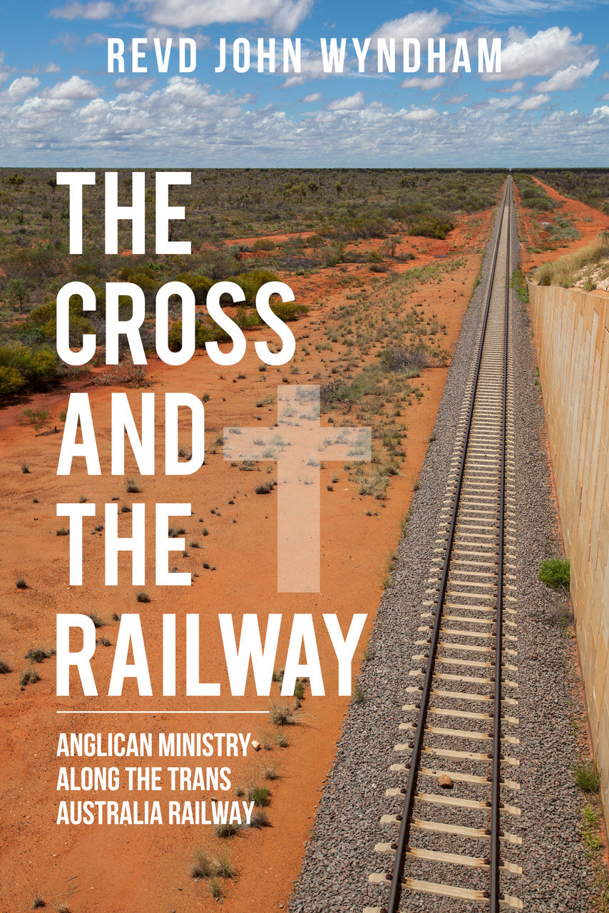 The Cross and the Railway