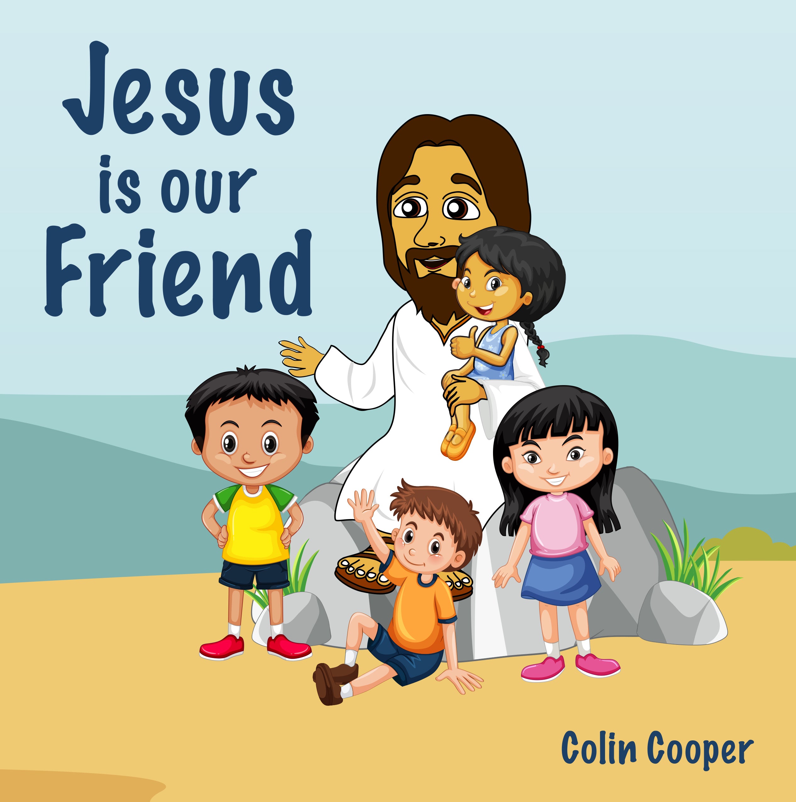 Jesus Is Our Friend