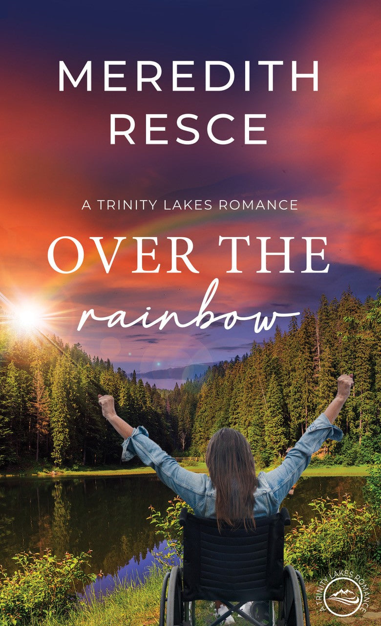 Over the Rainbow (#08 in Trinity Lakes Romance Series)