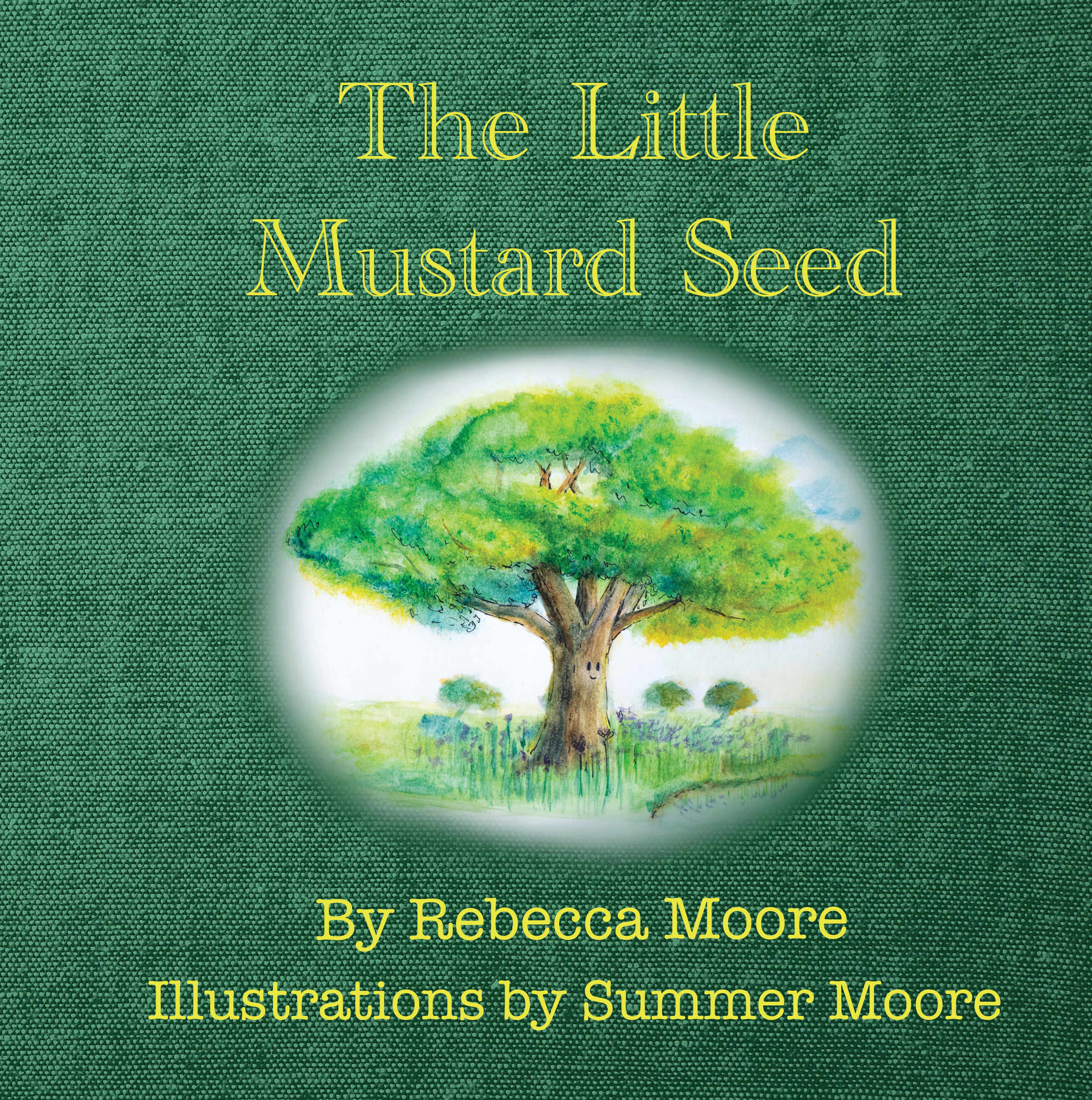 The Little Mustard Seed (#01 in Misty Meadows Series)