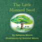 The Little Mustard Seed (#01 in Misty Meadows Series)
