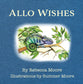 Allo Wishes (#02 in Misty Meadows Series)
