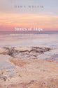 Stories of Hope: Poems About Life, Faith, Hope and Connections