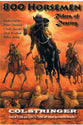 800 Horsemen: Riders of Destiny