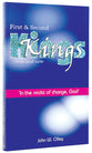 First & Second Kings: Then and Now