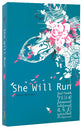 Fast Track Your Personal Relational and Spiritual Development (She Will Run Series)