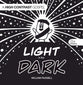 Light in the Dark: A High Contrast Gospel