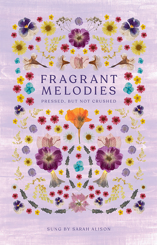 Fragrant Melodies