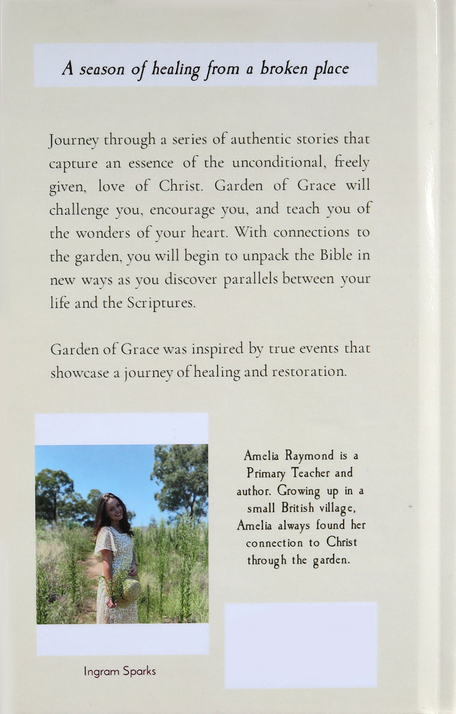 Garden of Grace: A Season of Healing From a Broken Place