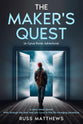 The Maker's Quest: A Cyrus Rover Adventure
