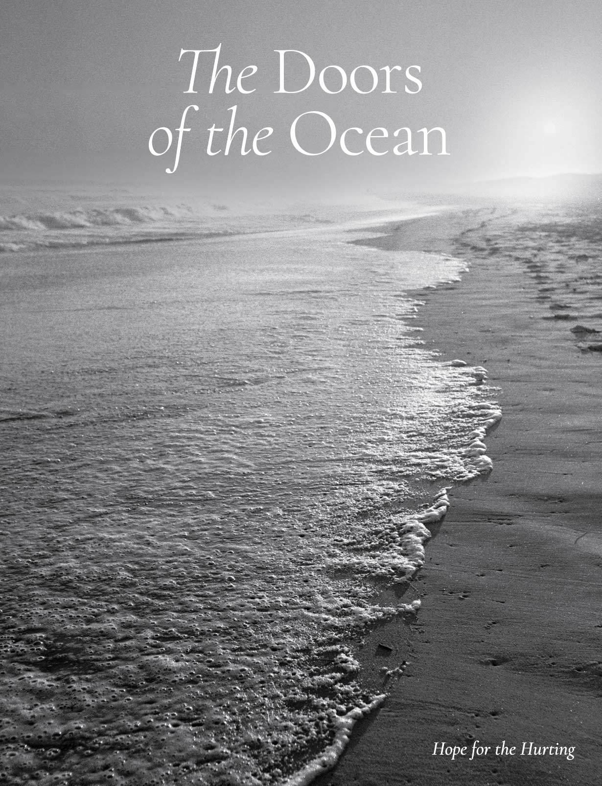 The Doors of the Ocean: Hope for the Hurting