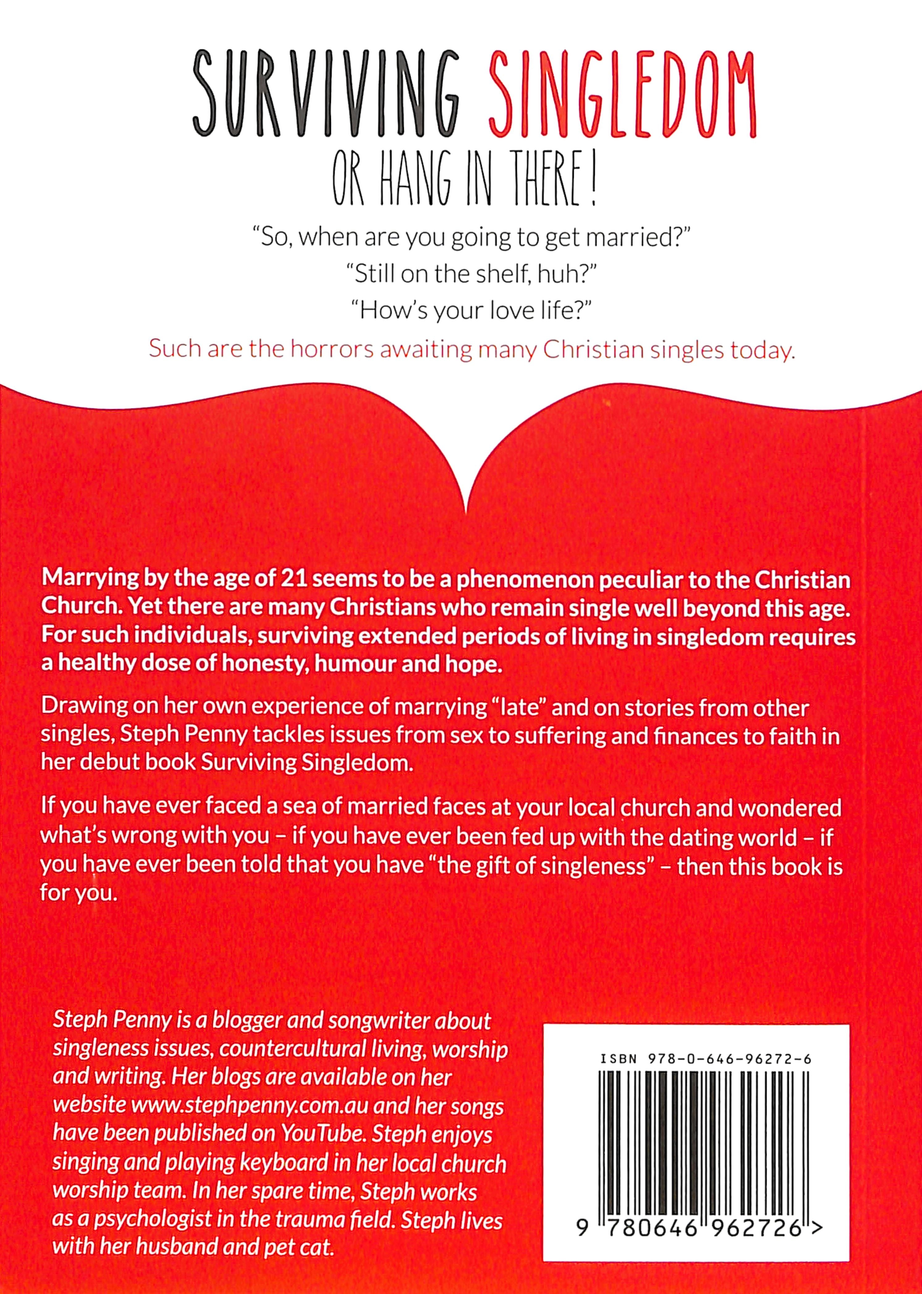 Surviving Singledom: Or Hang in There!