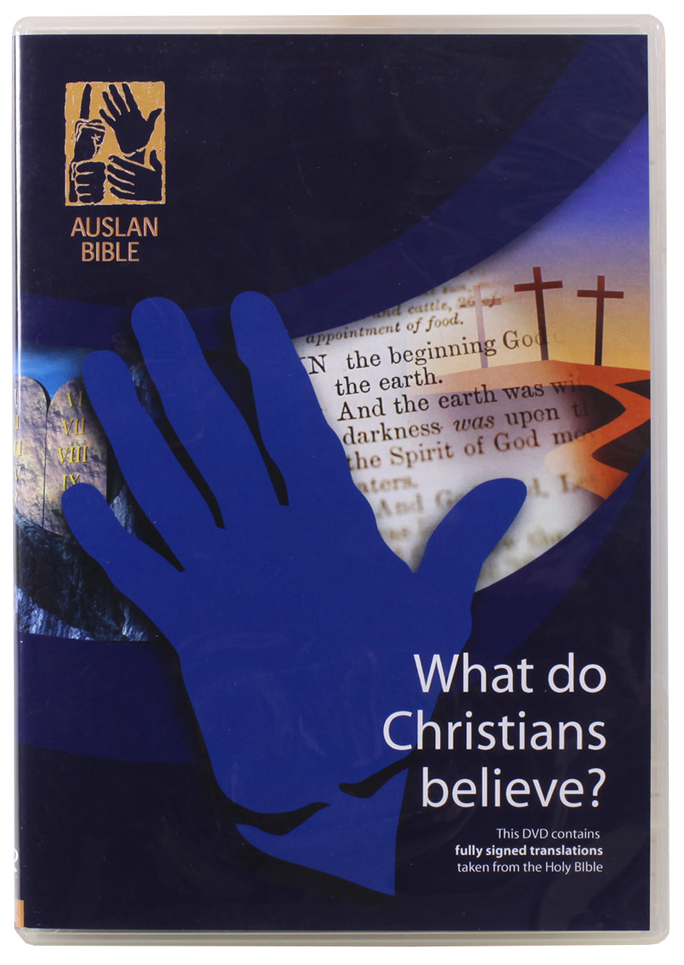 What Do Christians Believe? (Auslan Bible- Fully Signed Translations Taken From The Holy Bible)