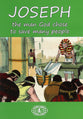 Joseph: The Man God Chose to Save Many People
