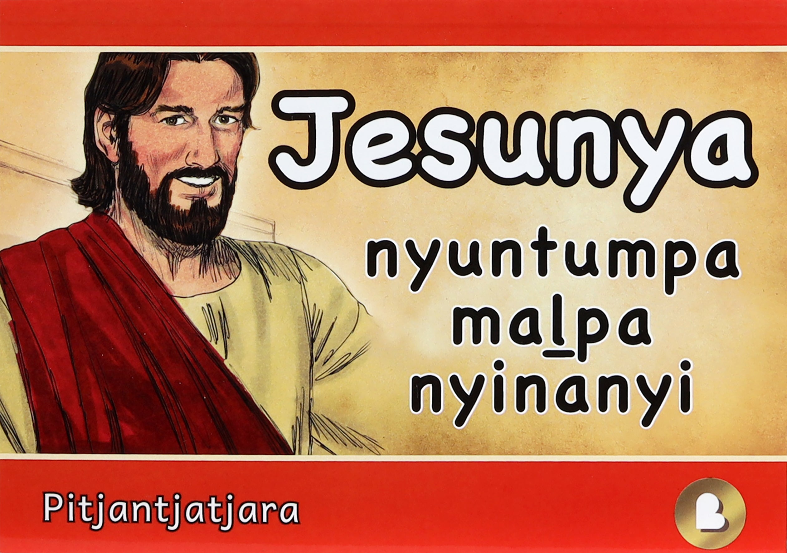 Jesus on Your Side (Pitjantjatjara)