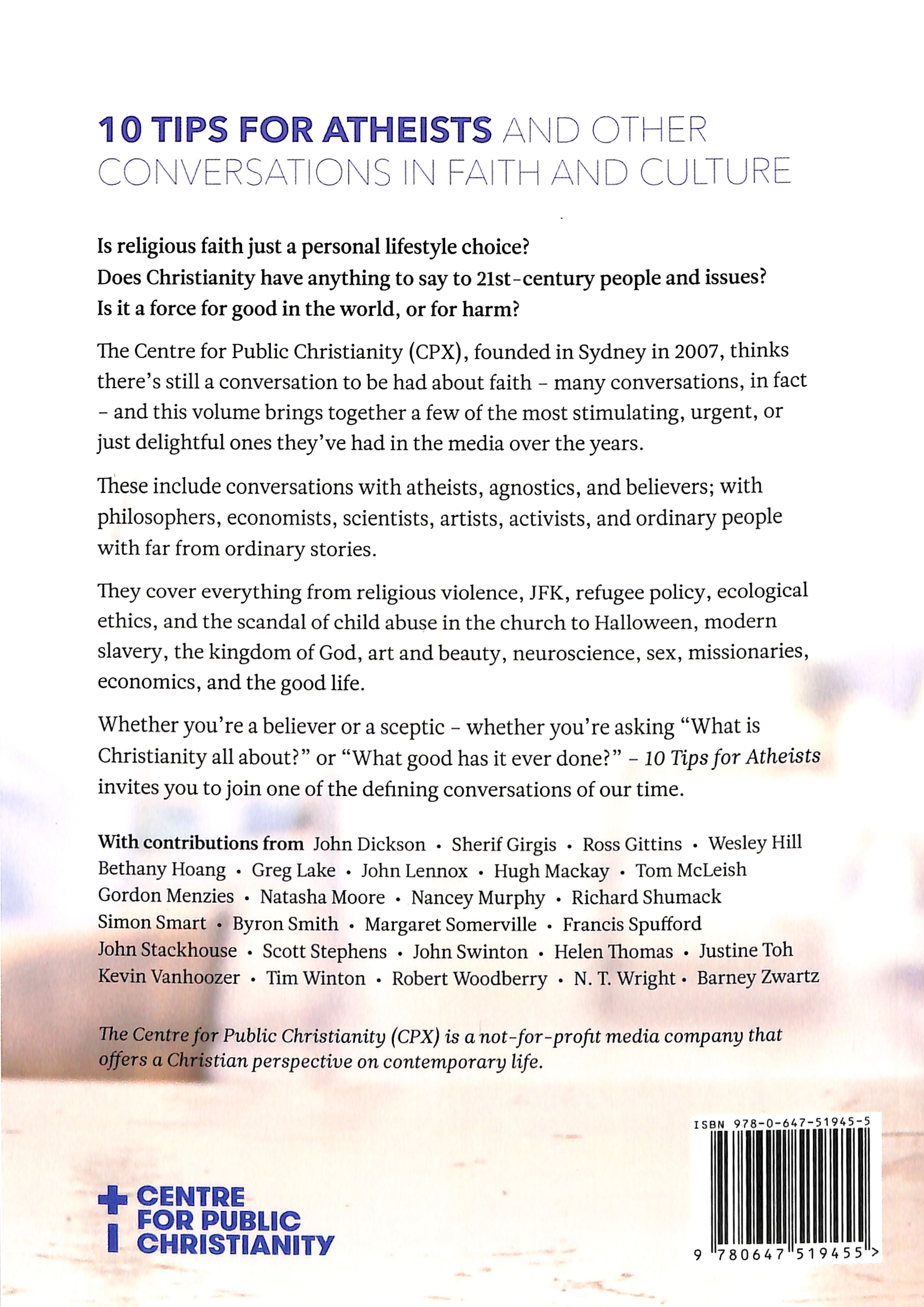 10 Tips For Atheists + Other Conversations in Faith and Culture