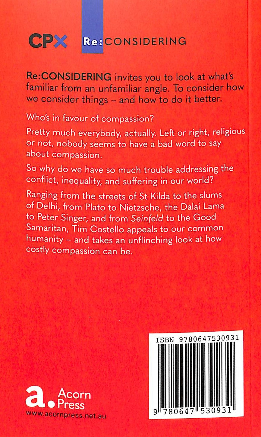 The Cost of Compassion (Re-considering Series)