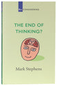 The End of Thinking? (Re-considering Series)