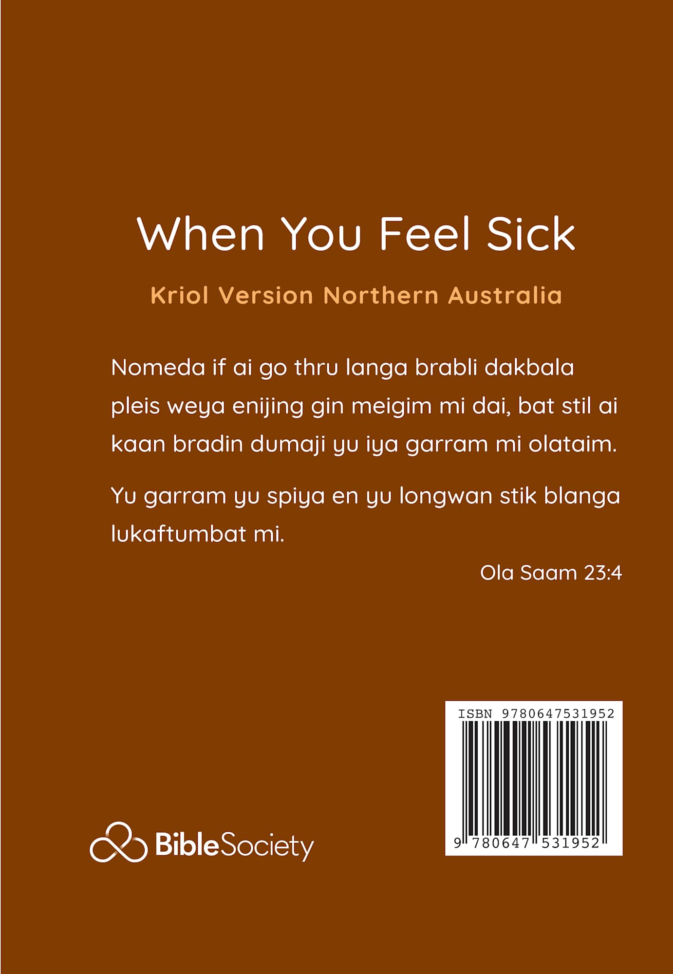 Mi Filim Miselp Nogud (When You Feel Sick- Kriol) (God's Words For Life Series)