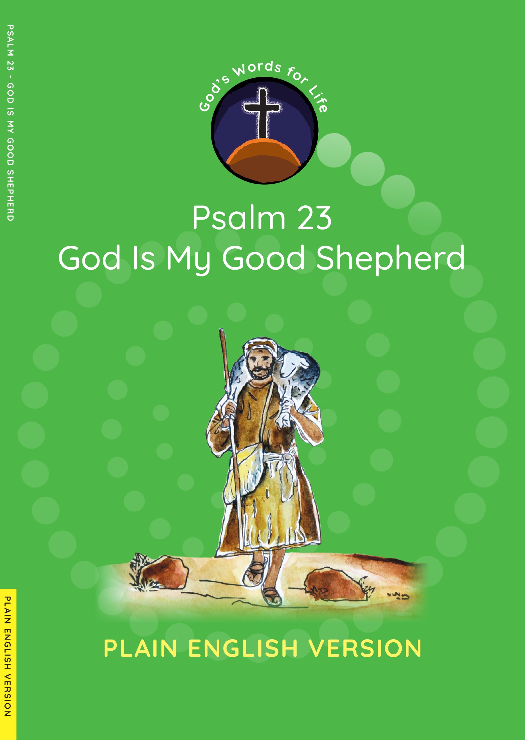 Psalm 23: God is My Good Shepherd Storybook (God’s Word for Life Series)