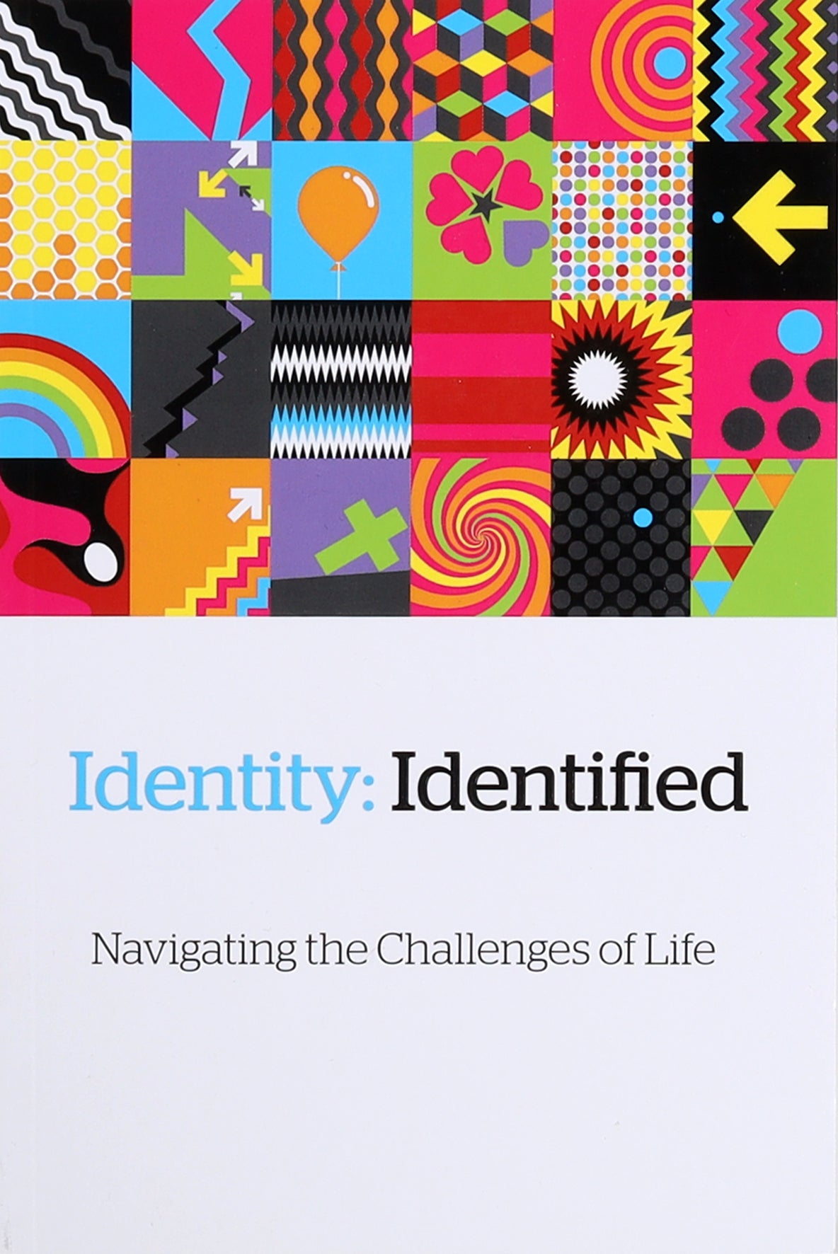 GNB Identity: Identified - Navigating the Challenges of Life - New Testament