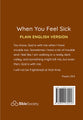 When You Feel Sick (Plain English Version) (God's Words For Life Series)