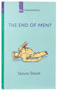 The End of Men? (Re-considering Series)