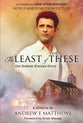 The Least of These: The Graham Staines Story
