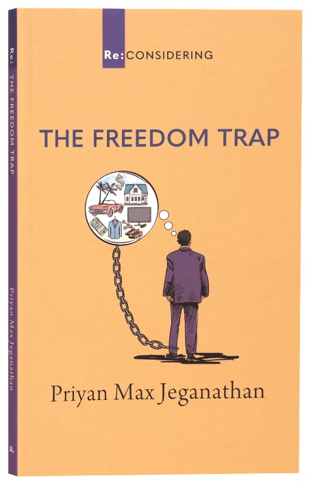 The Freedom Trap (Re-considering Series)