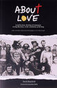 About Love: Loved By Jesus, the King of Community. Loving Like Jesus, in the Community of the King