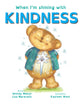 When I'm Shining With Kindness (When I'm Shining With... Series)