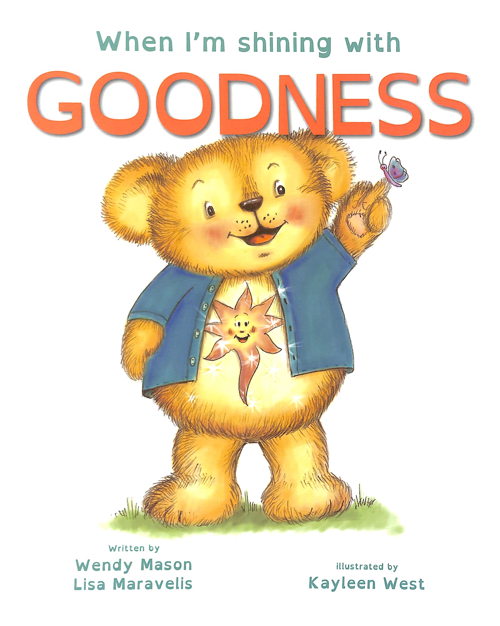 When I'm Shining With Goodness (When I'm Shining With... Series)