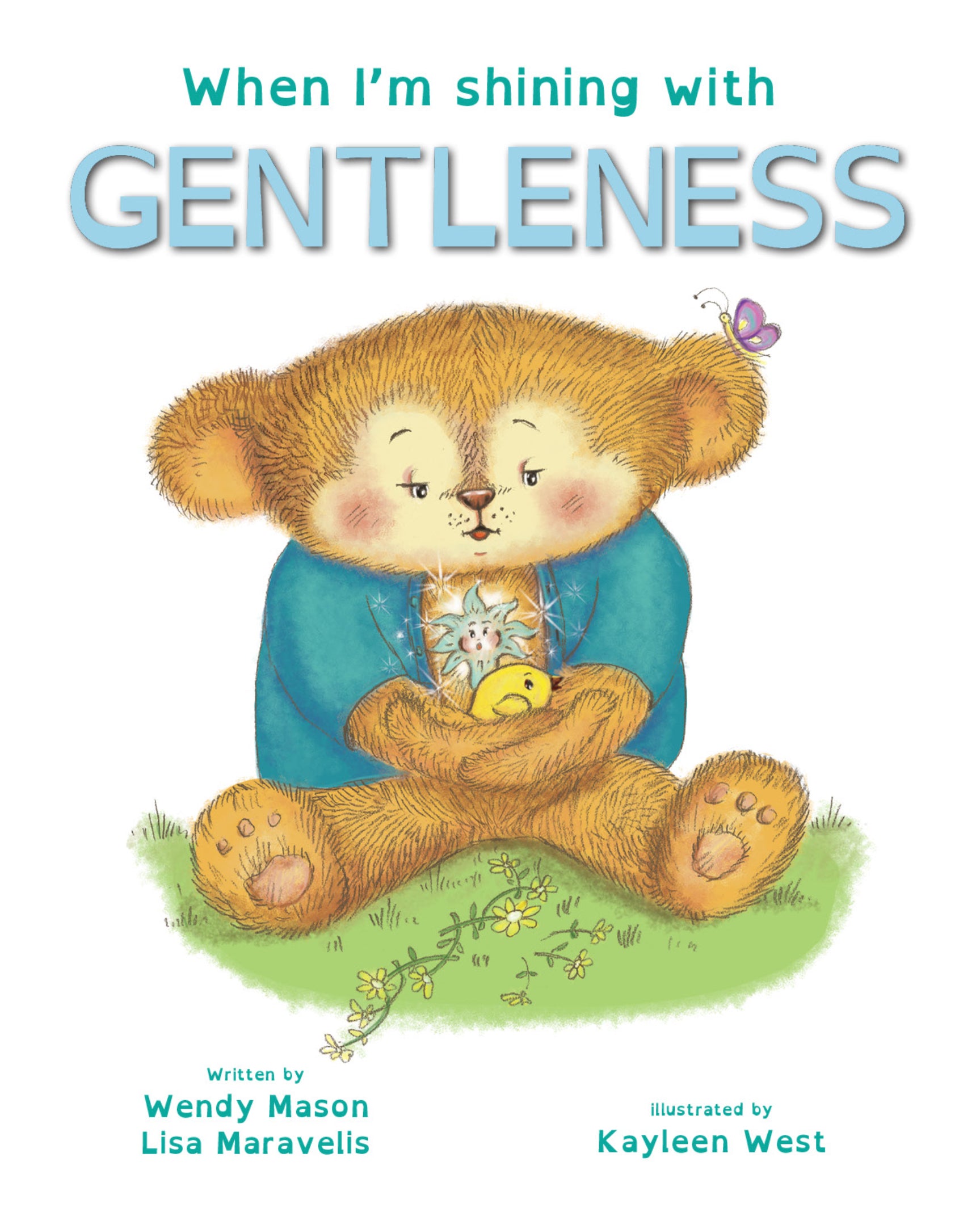 When I'm Shining With Gentleness (When I'm Shining With... Series)