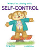 When I'm Shining With Self-Control (When I'm Shining With... Series)
