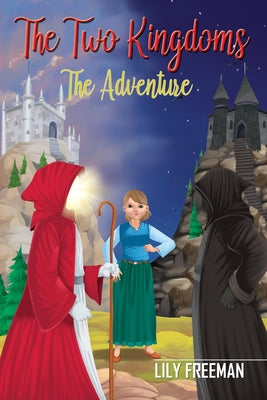 The Adventure (#01 in The Two Kingdoms Series)