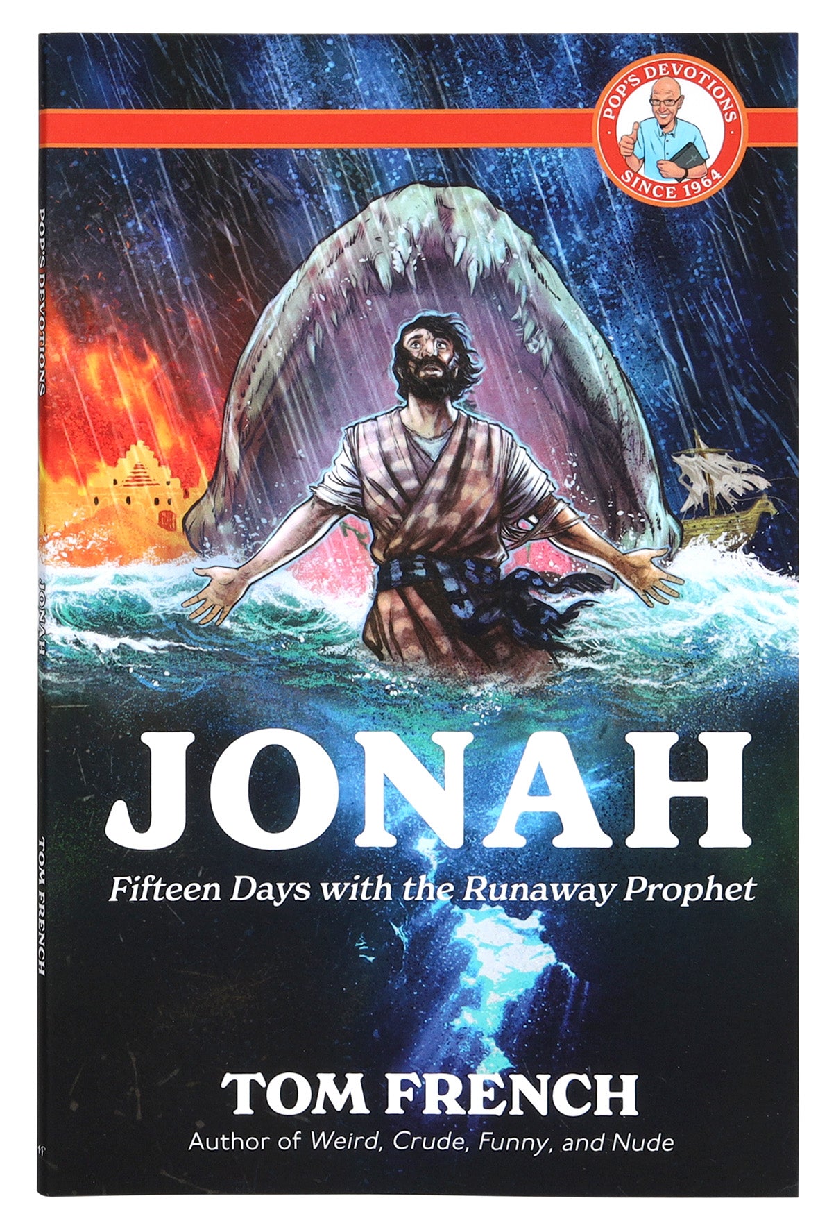 Jonah: Fifteen Days With the Runaway Prophet (Pop's Devotions Series)