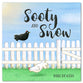 Sooty & Snow: A Book About Boundaries (#05 in Created To Be Series)